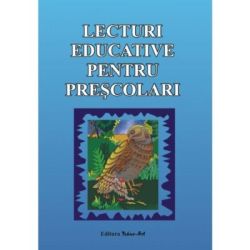 Lecturi educative pentru prescolari. Povesti ilustrate