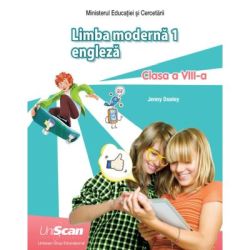 Limba moderna 1. Manual de limba engleza, pentru clasa a 8-a