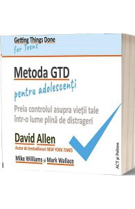 Metoda GTD pentru adolescenti