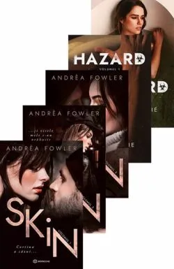 Pachet SKiN   Hazard de Andrea Fowler