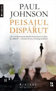 Peisajul disparut de Paul Johnson