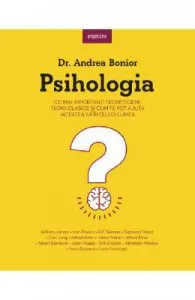 Psihologia. Cei mai importanti teoreticieni, teorii clasice