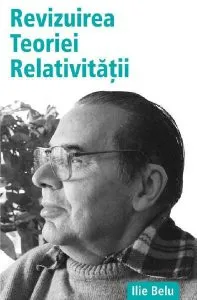 Revizuirea Teoriei Relativității