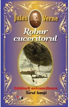 Robur cuceritorul. Turul lumii
