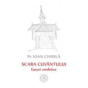 Scara cuvantului. Eseuri omiletice
