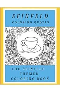 Seinfeld Coloring Quotes de Monk's Cafe