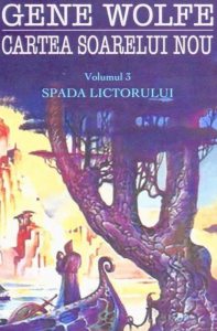 Spada lictorului, Cartea soarelui nou, Vol. 3