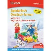 Spielerisch Deutsch lernen Lernkrimi Jagd nach dem Reifendieb Buch mit MP3-Download de Annette Neubauer