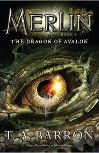 The Dragon of Avalon. Book 6 de T. A. Barron