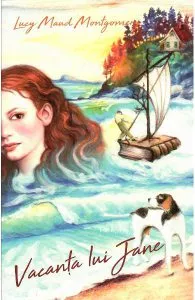 Vacanta lui Jane de Lucy Maud Montgomery