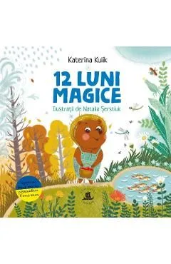 12 luni magice sau Povesti despre minunile anului de Katerina Kulik