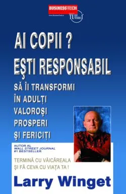 Ai copii? de Larry Winget
