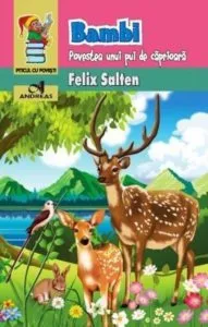 Bambi - povestea unui pui de caprioara de Felix Salten