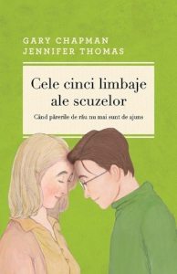 Cele cinci limbaje ale scuzelor (editia a III-a)