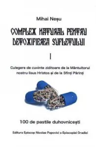 Complex natural pentru detoxifierea sufletului de Mihai Nesu