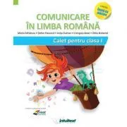 Comunicare in limba romana, caietul elevului pentru clasa 1, (Varianta de Mirela Mihaescu