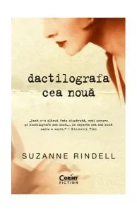Dactilografa cea nouă de Suzanne Rindell
