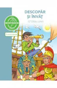 Descopar si invat istoria lumii