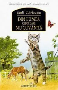 Din lumea celor care nu cuvanta de Emil Garleanu