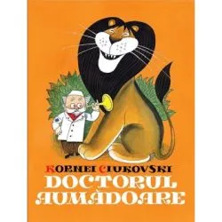 Doctorul Aumadoare de Kornei Ciukovski