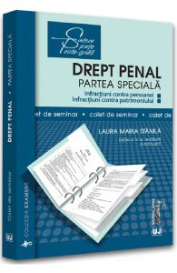 Drept penal. Partea speciala. Caiet de seminar