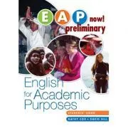 EAP Now! Preliminary Student Book de Kathy Cox
