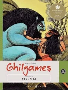 Epopeea lui Ghilgames de Yiyun Li
