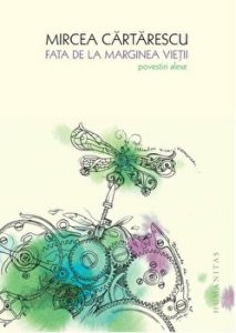 Fata de la marginea vietii. Povestiri alese
