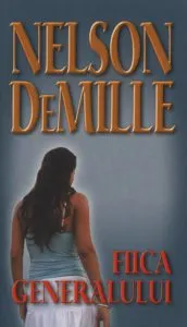 Fiica generalului de Nelson DeMille