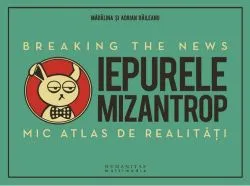 Iepurele mizantrop de Adrian Raileanu