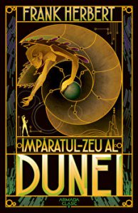 Imparatul-Zeu al Dunei. Seria Dune. Partea a IV-a