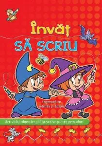 Invat sa scriu cu Adelina si Adisor