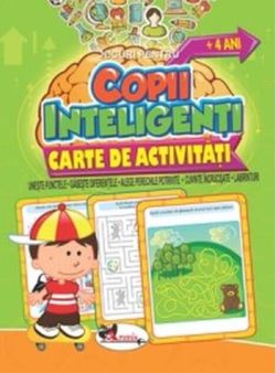 Jocuri pentru copii inteligenți,  4 ani. Carte de activități
