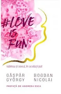 Love is fun de Gaspar Gyorgy
