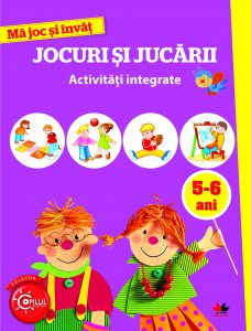 Ma joc si invat. Jocuri si jucarii. 5-6 ani