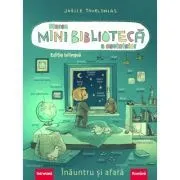 Marea minibiblioteca a cuvintelor (germana-romana). Inauntru si afara de Joelle Tourlonias