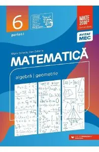 Matematica - Clasa 6 Partea 1 - Consolidare de Dan Zaharia