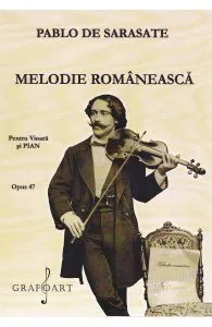 Melodie romaneasca de Pablo De Sarasate