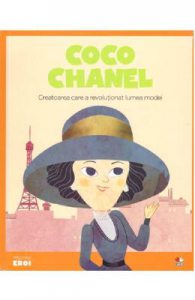 Micii mei eroi. Coco Chanel