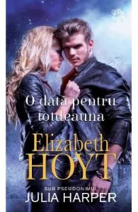 O data pentru totdeauna de Elizabeth Hoyt