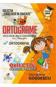 Ortograme. Caietul meu de limba si literatura romana