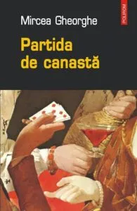 Partida de canasta de Mircea Gheorghe