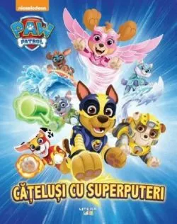 Patrula catelusilor. Catelusi cu superputeri de Anonim