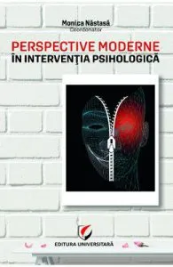 Perspective moderne in interventia psihologica de Monica Nastasa