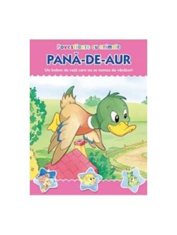 Povestioare cu animale. Pană-de-aur