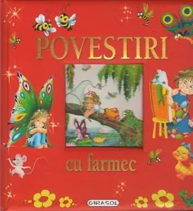 Povestiri cu farmec. Editia a II-a