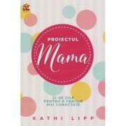 Proiectul Mama