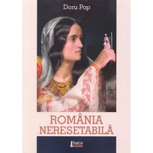 Romania neresetabila