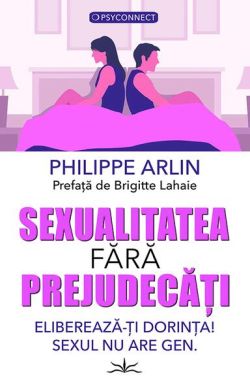 Sexualitatea fără prejudecăți