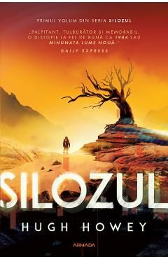 Silozul. Seria Silozul Vol.1
